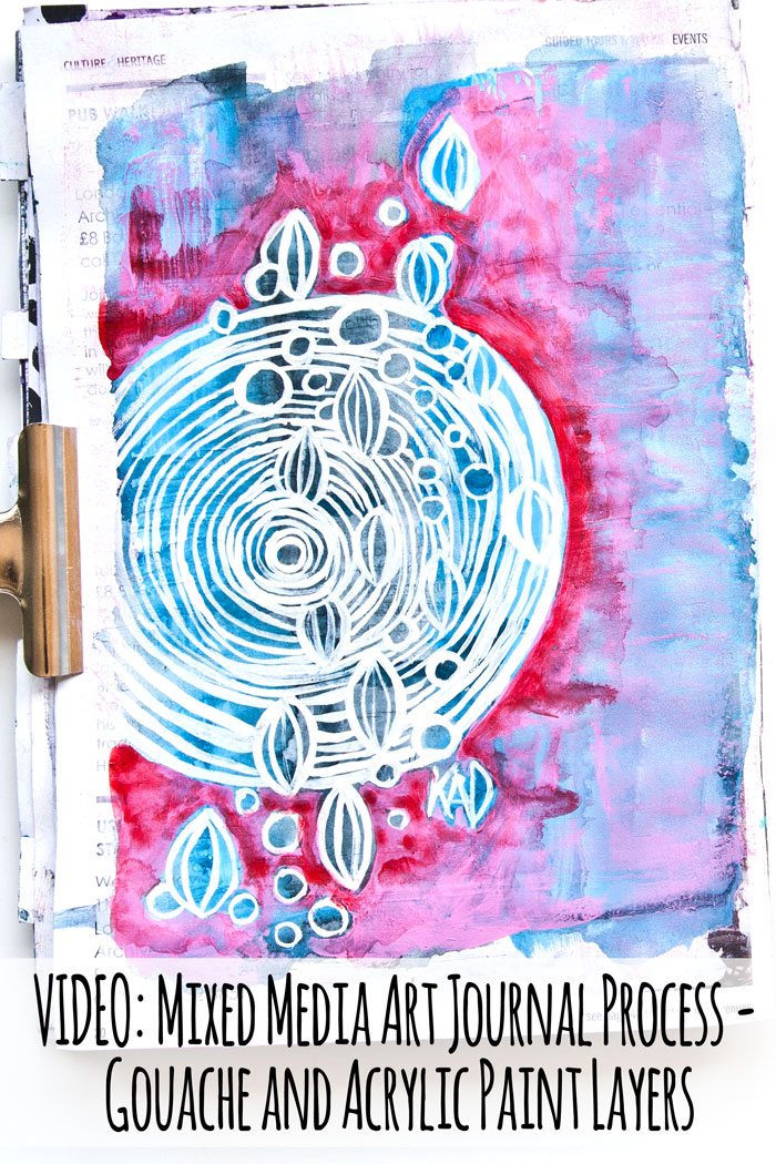 VIDEO: Mixed Media Art Journal Process - Gouache and Acrylic Paint Layers -  Kim Dellow