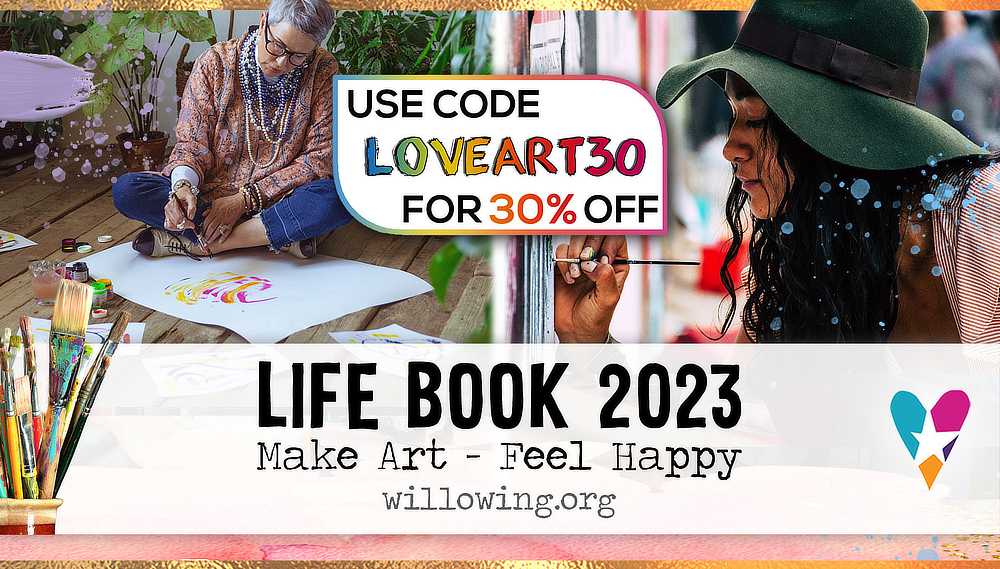 Life Book 2023 Two artists arting, the caption 'Life Book 2023, Use code LOVEART30 for 30% off. Make Art - Feel Happy'.
