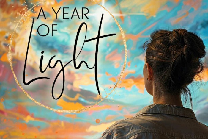 BIG NEWS! New Course – A Year Of Light 2025 is coming!